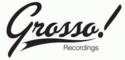 GROSSO RECORDINGS