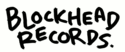 Blockhead Records