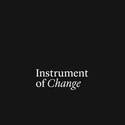Instrument of Change