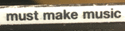 Must Make Music
