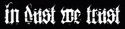 In Dust We Trust