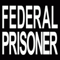 Federal Prisoner
