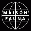 MAISON FAUNA RECORDS
