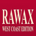 RAWAX WEST COAST EDITION