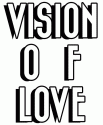 Vision of Love