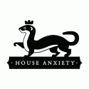 House Anxiety