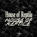 House Of Reptile