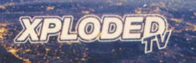 XPLODED TV
