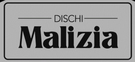 Dischi Malizia