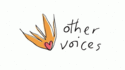 OTHER VOICES