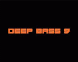 DEEP BASS 9