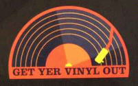 Get Yer Vinyl Out