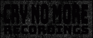 Cry No More Recordings