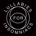LULLABIES FOR INSOMNIACS