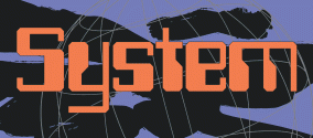 SYSTEM