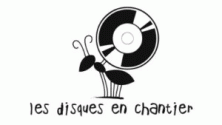 Les Disques En Chantier