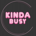Kinda Busy