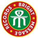 Bright Message Records