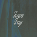 Forever Days
