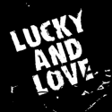 LUCKYANDLOVE