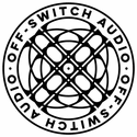 Off-Switch Audio