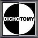 DICHOTOMY