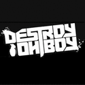 Destroy Oh Boy