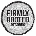 Firmly Rooted Records
